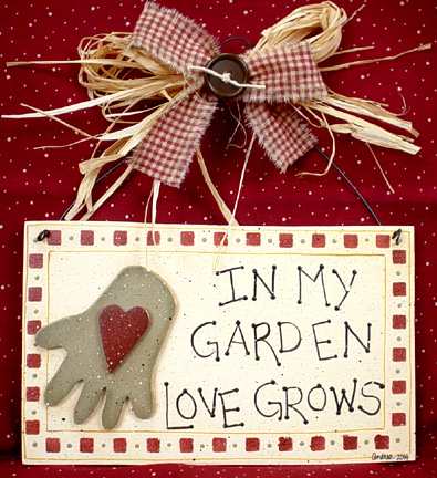 In My Garden Love Grows